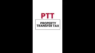 Understanding Property Transfer Tax (PTT) in BC
