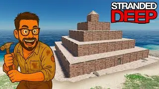 Constru&iacute; uma PIR&Acirc;MIDE Gigante no Stranded Deep! | Mega Constru&ccedil;&otilde;es