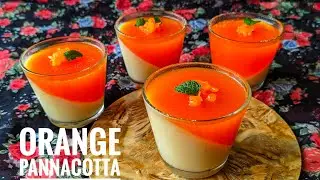 Orange Panna Cotta | Italian Dessert