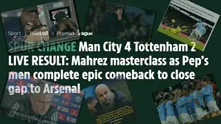 Man City v Tottenham 4-2 TWITTER REACTS