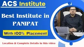 ACS Institute || Best Institute in Panipat || with 100% Placement | #acsinstitute