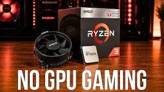 Gaming Without A Graphics Card? Ryzen 3 3200G Tested