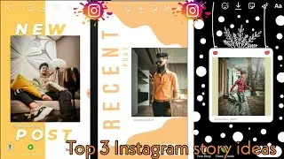 Top 3 creative instagram stories ideas 2020-21 | Instagram story ideas |  [ NH ROYAL EDITOR  ]