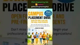 🔥Campus Placement Drive 2026 | Final & Pre Final Year Students, BTech Engineering Hub#job#jobs#btech