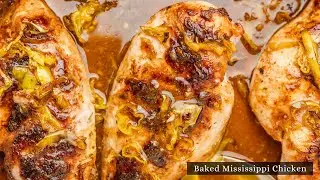 Baked MISSISSIPPI CHICKEN