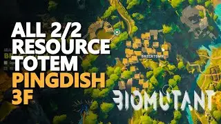 2 Pingdish 3F Resource Totem Biomutant