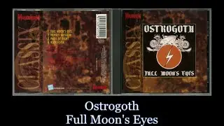 Ostrogoth - Full Moon's Eyes - Lyrics