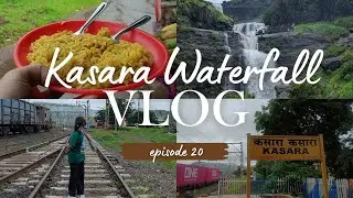 Rains, Waterfalls & Pure Bliss | Kasara Vlog
