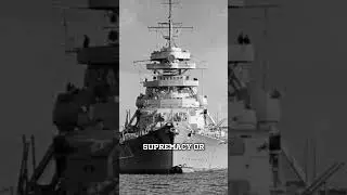 Did Germany Build the Best Battleships&hellip; Only to Render Them Useless?