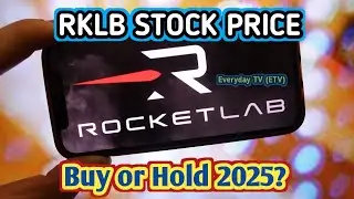 Rocket Lab (RKLB) Stock Price Today | Is RKLB a Buy for 2025? | Rocket Lab Share Price Today