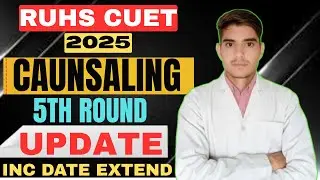 Ruhs cuet 2025 bsc nursing caunsaling Inc date extend ho gayi.