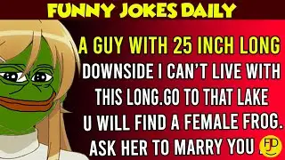 Funny Jokes Daily🤣 a Guy With 25 inch Long 👅
