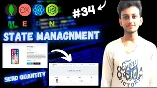 MERN STACK E-Commerce Website Tutorial #34 🔥 State Managnment In React.js