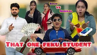 That One Feku Student Every Class | Rich Vs Normal | Hindi Kahani | Moral Stories | Naveen Vlogs
