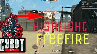 Highlight FreeFire|Cybot RV