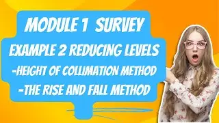 RISE AND FALL/HEIGHT OF COLLIMATION METHOD EXAMPLE 2