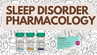 Sleep Disorders Pharmacology: Master Insomnia, Narcolepsy, & More for Exams!