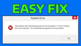 How To Fix The Program Can't Start Because api-ms-win-crt-string-l1-1-0.dll Is Missing From Computer