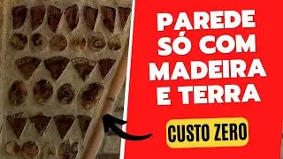 Aprenda a fazer essa parede só com madeira e terra (cordwood) e economize na sua obra