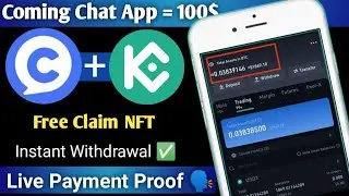 😱 New Bitcoin Earning App || Coming Chat App Free NFT Withdrawal || Free Claim NFT || New Airdrop 😱
