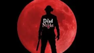 At Dead Of Night 【#1】初見プレイ！