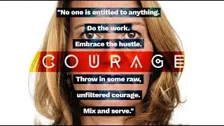 What is Courage?