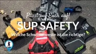 SUP Safety: Schwimmwesten - SUPscout & StecherTwins