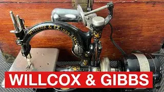 Willcox & Gibbs Sewing Machine (How to Thread and How to Oil)