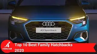 Top 10 Best Family Hatchbacks 2020