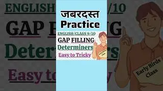 #gapfilling #gapfillingpractice #practiceexerciseofgapfilling #gapfillingbasedondeterminers