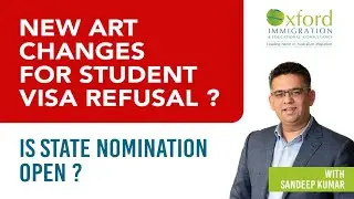 New ART Changes for Student Visa Refusal? Is State Nomination open?