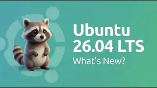 Ubuntu 26.04 LTS: Release Date, New Features & Upgrade Guide (Resolute Raccoon Explained!)