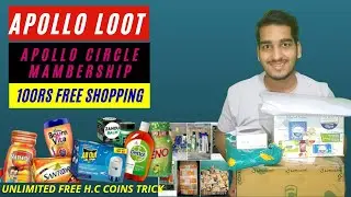 Apollo Loot Unlimited Trick |100rs Free Shopping | Free Circle Mambership | Free Ka Maal | Unboxing