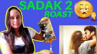SADAK 2 TRAILER 2020 ROAST (REACTION)