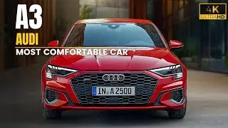 2025 Audi A3: The Most Comfortable Car of 2025 &ndash; Critical Details to Consider Before Buying!