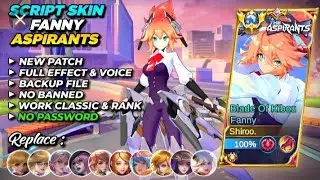 UPDATE❗SCRIPT SKIN FANNY ASPIRANTS NO PW MEDIAFIRE TERBARU