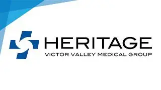 Who We Are | Heritage Victor Valley Medical Group
