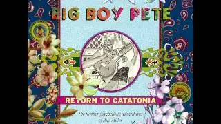 Big Boy Pete - Nasty Nazi (British Psychedelia 60's)