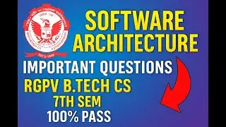 rgpv software architecture important questions | rgpv b.tech 7th sem s/w architecture imp questions 