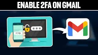 How To Enable 2FA on Gmail 2025! (Full Tutorial)