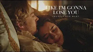 Like I’m Gonna Lose You • Francis & Mary