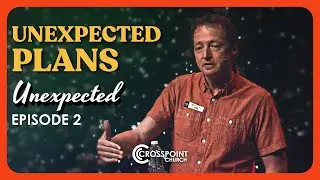 Unexpected Plans // Unexpected E02 // Rob Fraser //  2022 DEC 18