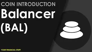 Crypto Coin Introduction - Balancer - BAL