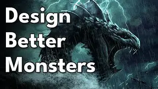 Building Better TTRPG Monsters (Design Discussion)