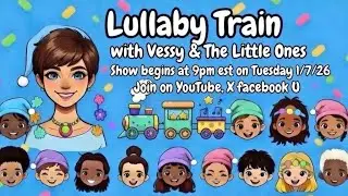 Evening Snuggles & Soft Lullabies 🌙 | Vessy & The Little Ones E4