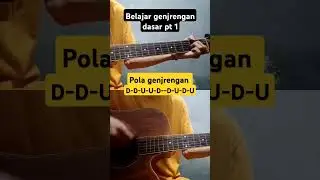 Tutorial gitar pemula | cara genjreng gitar dasar #guitar #tutorialbelajargitar #kuncigitargampang