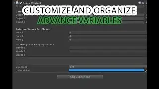 Unity3D Advance Variables / Inspector Layouts / DropDown Menu