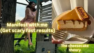 If you don't believe in manifestation, watch this | the cheesecake theory