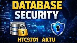 HTCS701 Database Security and Access Control B.Tech Honour Degree in Cyber Security syllabus #cse 