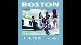 BOSTON 1976   Feeling It In Cleveland Live In Ohio